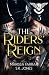 The Riders' Reign (Verona Falls Riders)