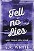 Tell No Lies (Lucy Falls, #4)