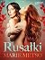 Rusałki – Erotisk novelle