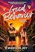 Good Behavior: A Road Trip ...