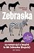 Zebraska (French Edition)