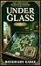 Under Glass: The Sable Bluf...