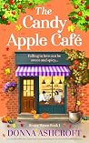 The Candy Apple Café (Honey Haven #1)