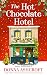 The Hot Chocolate Hotel (Honey Haven #2)