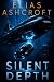 Silent Depth (The Evelyn Carter Files Book 3)