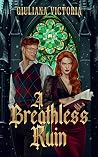 A Breathless Ruin