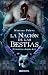 El monstruo después de ti (La Nación de las Bestias #3.5)