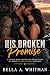 His Broken Promise : A Sing...
