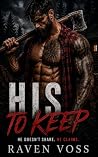 His to Keep: A Da...