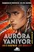 Aurora Yanıyor (The Aurora Cycle, #2)