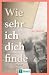Wie sehr ich dich finde by Lea Söhner