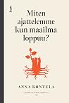 Miten ajattelemme...