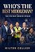 Who's The Best Middleman by Milton Collier