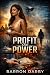 Profit and Power: A Corpora...