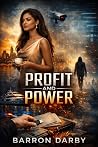 Profit and Power: A Corporate Suspense Thriller