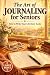 The Art of Journaling for S...