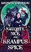 Naughty, Nice, and Krampus ...