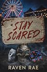 Stay Scared
