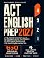 ACT English Prep 2027: A St...