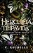 Herculeia L’Impavida (Leggende Fuori Misura Vol. 2) by C. Rochelle