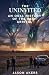 The Uninvited by Jason Akers
