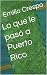 Lo que le pasó a Puerto Rico