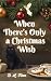 When There's Only a Christm...