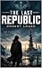 The Last Republic