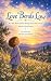Love Bends Low by Ward Draper