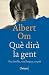Què dirà la gent