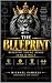 The Blueprint: Building You...