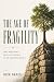 THE AGE OF FRAGILITY: Why R...