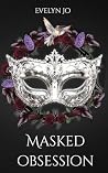 Masked Obsession