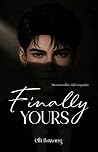 Finally Yours