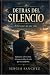 DETRAS DEL SILENCIO by Sergio Sanchez