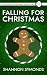 Falling For Christmas: A Cl...