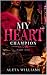My Heart: Champion