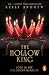 The Hollow King: The darkly...