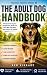 The Adult Dog Handbook: Und...