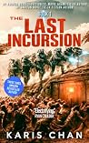 The Last Incursio...
