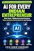 AI FOR EVERY INDIAN ENTREPRENEUR by Vipin Choudhary