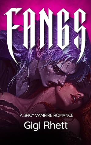 Fangs (Love at First Bite #1)
