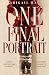 One Final Portrait: A Novel