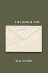 The Quiet Things ...