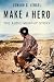 Make a Hero: The Audie Murp...