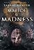 Malice & Madness (Masquerad...