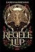 Regele Lup (Regele Lup, #1)