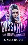 Gossamer: The Col...