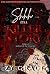 Shhh... It's A Killer Story by Z.Y. GRACE