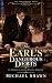 The Earl's Dangerous Debts:...